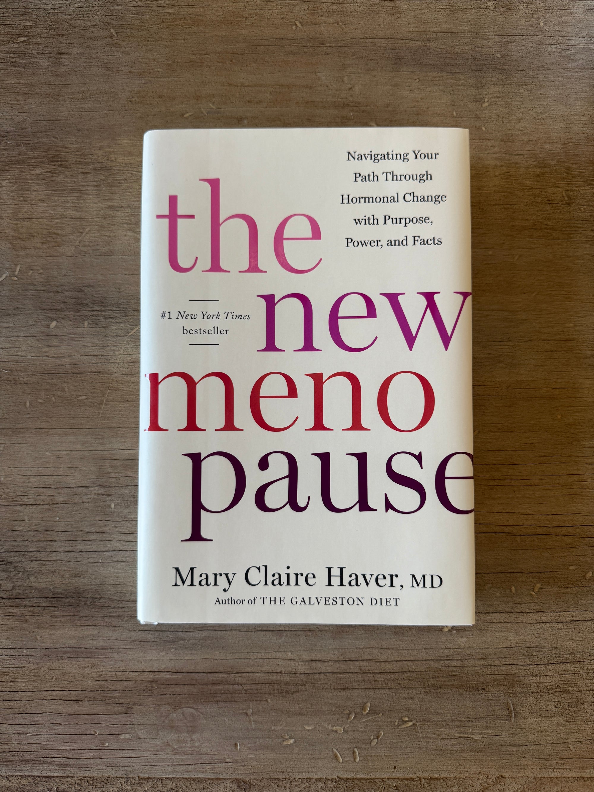 “The New Menopause” By Mary Claire Haver - Hardcover Book